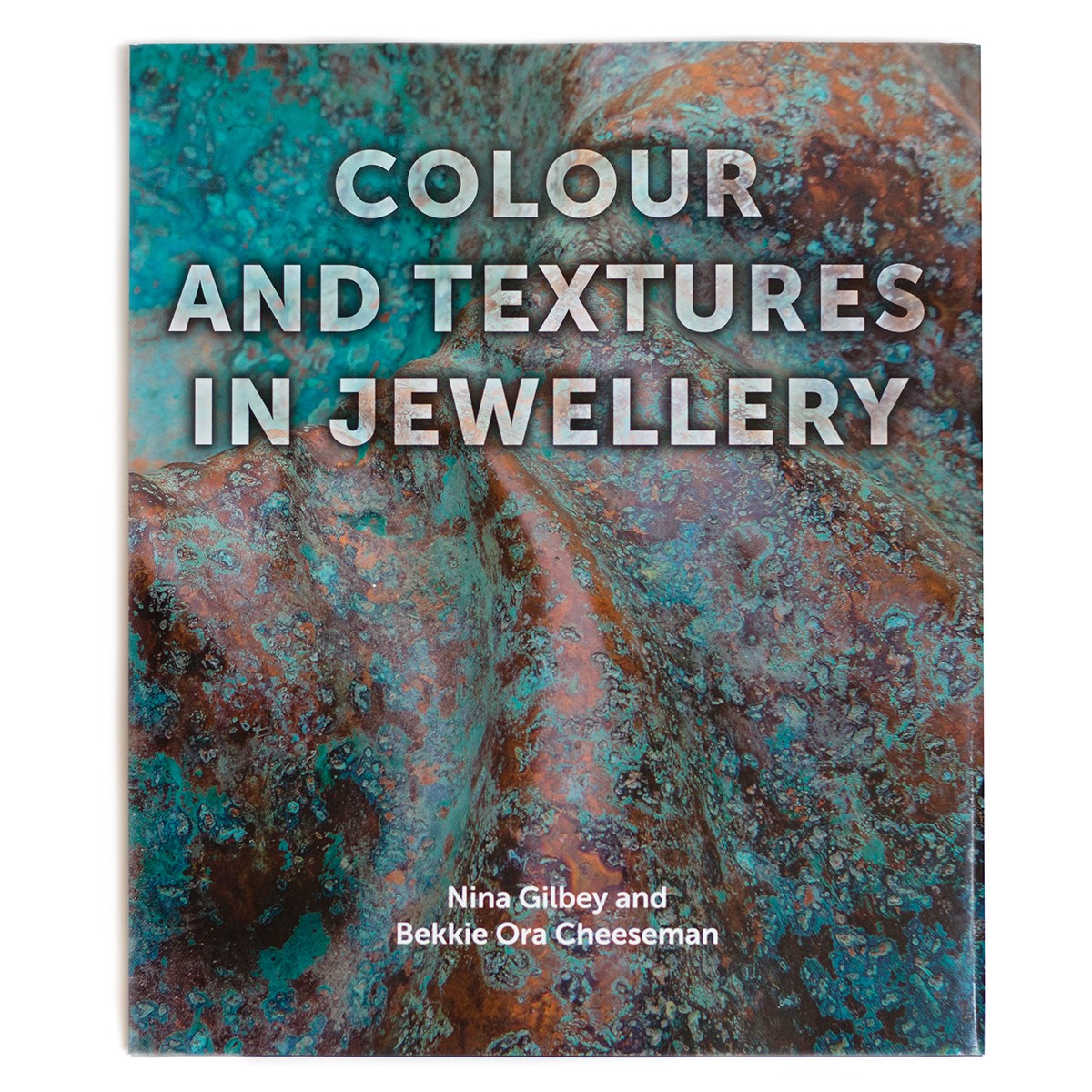 Colour And Textures In Jewellery - Nina Gilbey And Bekkie Ora Cheeseman